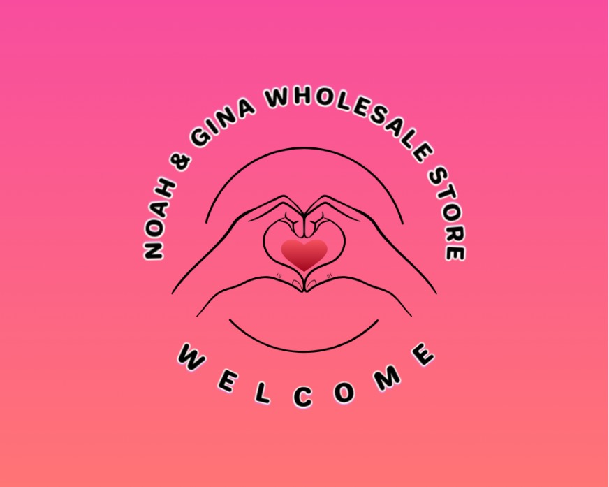 Noah & Gina Wholesale Store