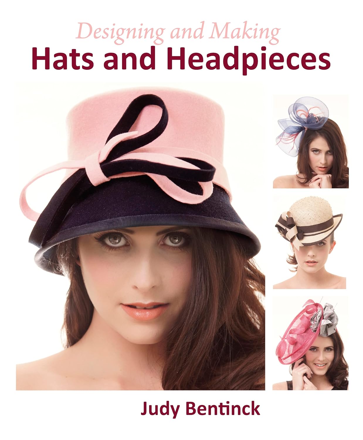 Designing and Making Hats and Headpieces Hardcover – November 14, 2014